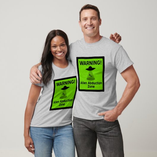 Waarschuwingsbord voor Alien Abduction Zone T-shirt (Unisex)
