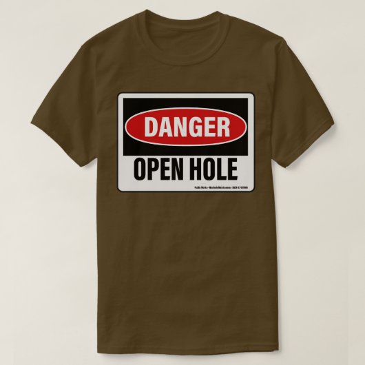 waarschuwingsbord voor een open gat in gevaar t-shirt (Design voorkant)
