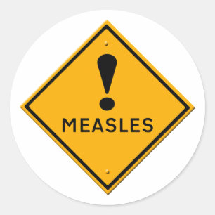 Waarschuwingsbord voor mazelen ook wel morbilli, r ronde sticker