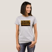 waarschuwingsbord voor ruitmetalen BEWARE CURMUDGE T-shirt (Voorkant volledig)