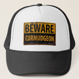 waarschuwingsbord voor ruitmetalen BEWARE CURMUDGE Trucker Pet