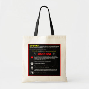 Waarschuwingsbord voor SKYDIVING Theme Park Tote Bag