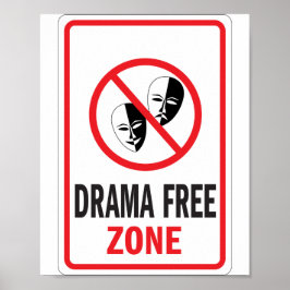 Waarschuwingsbord voor vrije zone voor drama poster