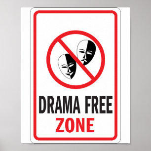 Waarschuwingsbord voor vrije zone voor drama poster