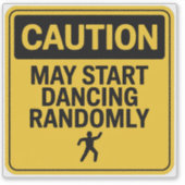 Waarschuwingsbord – Willekeurig dansbericht Sticker (Voorkant)