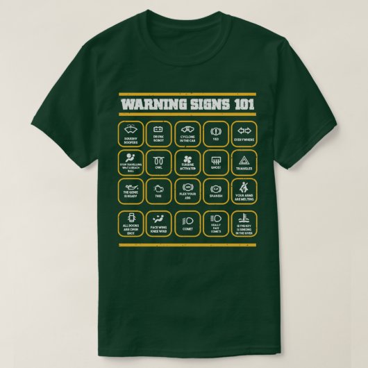 Waarschuwingsborden 101 Funny Sense of Humor Pun v T-shirt (Design voorkant)