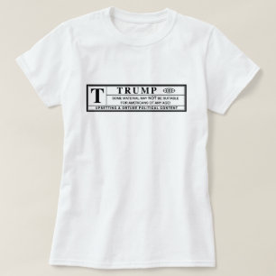Waarschuwingsetiket Donald Trump T-shirt