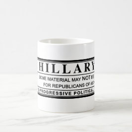 Waarschuwingsetiket Hillary Clinton Koffiemok