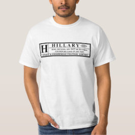 Waarschuwingsetiket Hillary Clinton T-shirt