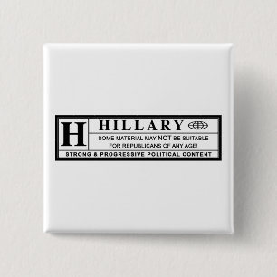 Waarschuwingsetiket Hillary Clinton Vierkante Button 5,1 Cm