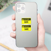 Waarschuwingsetiket met Naam Nieuwigheid Sticker (Telefoon)
