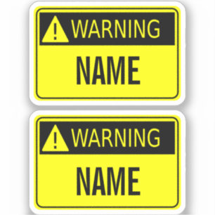 Waarschuwingsetiket met Naam Nieuwigheid Sticker