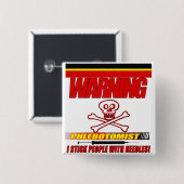 WAARSCHUWINGSFLEBOTOMIST - IK STEL MENSEN MET NAAL VIERKANTE BUTTON 5,1 CM (Voorkant /achterkant)