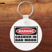 WaarschuwingsKASHIER IN BAD MOOD Sleutelhanger (Voorkant)