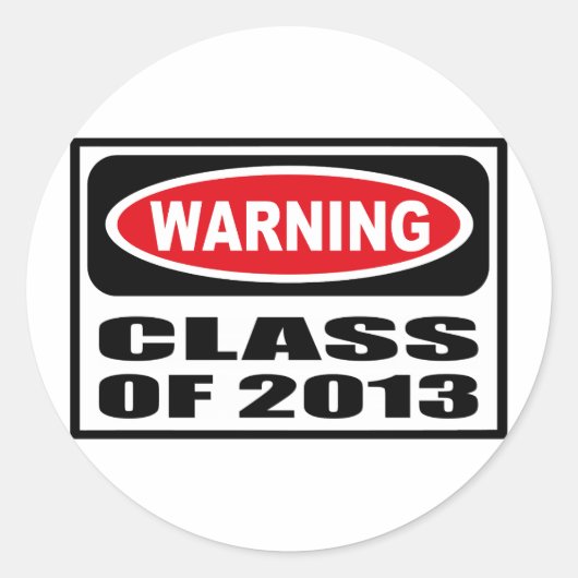 Waarschuwingsklasse van 2013 Sticker (Voorkant)