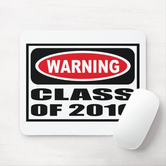 WaarschuwingsKLASSE VAN 2016 Mousepad Muismat (Met muis)