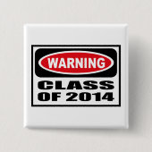 WaarschuwingsKLASSE VAN Button 2014 (Voorkant)
