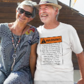 Waarschuwingslabel Humor Funny Shirt