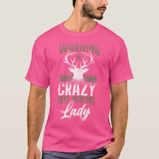 Waarschuwingsmannetjesherten jagen Jager Meisje Kr T-shirt