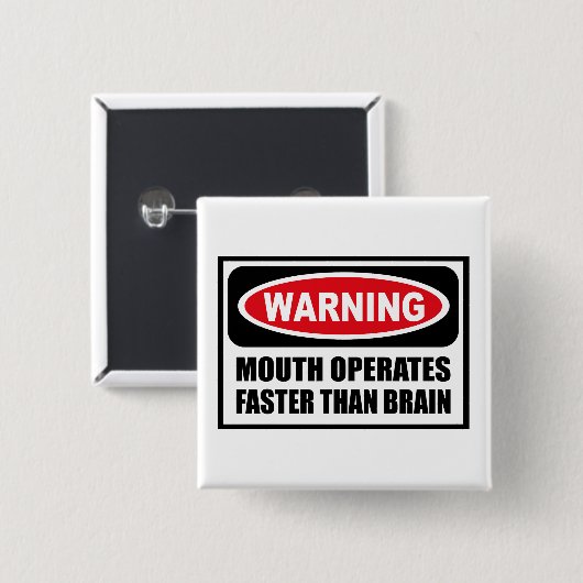 WaarschuwingsMOUTH WERKT SNELLER DAN DE Button VAN (Voorkant /achterkant)