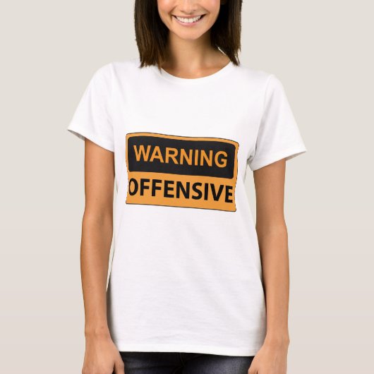 Waarschuwingsoffensief T-shirt (Voorkant)