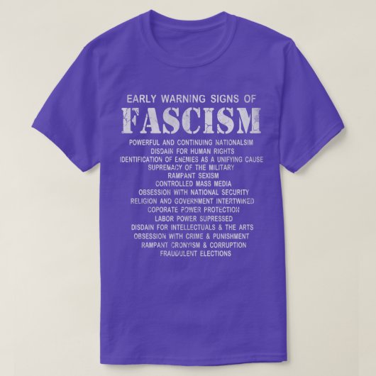 Waarschuwingssignalen van fascisme t-shirt (Design voorkant)