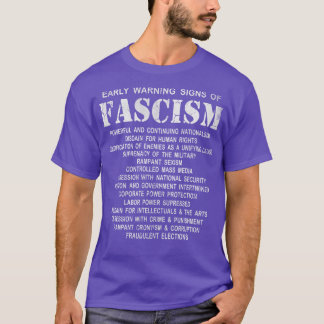 Waarschuwingssignalen van fascisme t-shirt