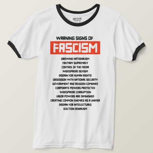Waarschuwingssignalen van fascisme t-shirt (Design voorkant)