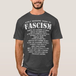 Waarschuwingssignalen van fascisme t-shirt