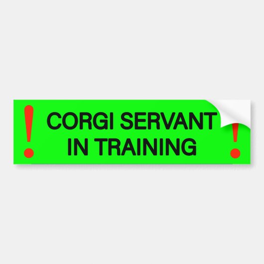 Waarschuwingssticker Corgi bediende Bumpersticker (Voorkant)