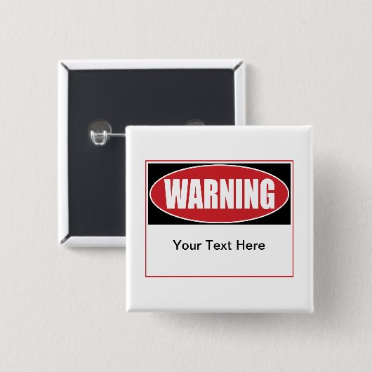 waarschuwingsteken vierkante button 5,1 cm (Voorkant /achterkant)