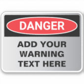 Waarschuwingswaarschuwing Aangepast teken Sticker (Voorkant)