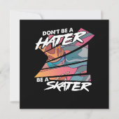 Waarvan Be A Hater Be A Skater Inline Skating Roll Kaart (Voorkant)