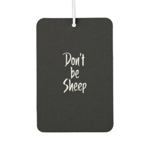 waarvan be sheep   Humor Quotes About Sheep Gift Luchtverfrisser