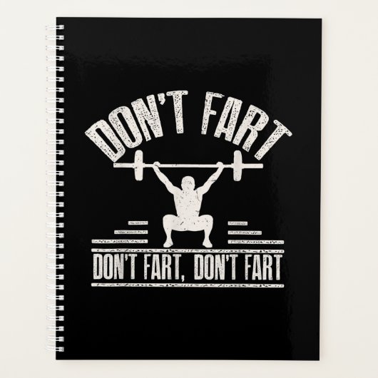 Waarvan Fart Funny Ness Gym Workout Weights Squat Planner (Voorkant)