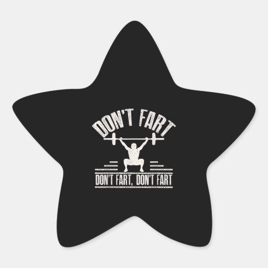 Waarvan Fart Funny Ness Gym Workout Weights Squat Ster Sticker (Voorkant)