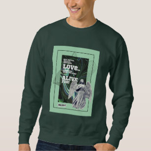 Waarvoor we in leven blijven Poetry sweatshirt