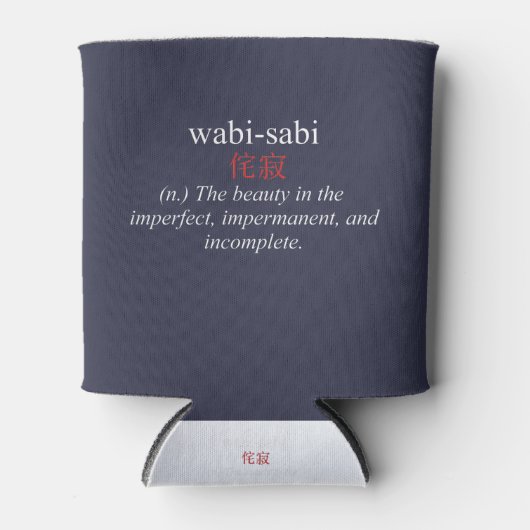 Wabi-Sabi zen Shirt boeddhistische esthetiek Blikjeskoeler (Voorkant)