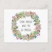 Wachsen Sie durch was Sie durchlaufen Briefkaart (Voorkant)