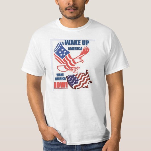 WACHT AMERIKA OP - WAKE AMERIKA NU T-shirts (Voorkant)