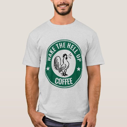 WACHT DE HELL-UP KOFFIE, ROOSTER T-Shirts (Voorkant)