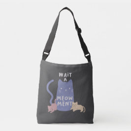 Wacht een Meow-ment Crossbody Tas