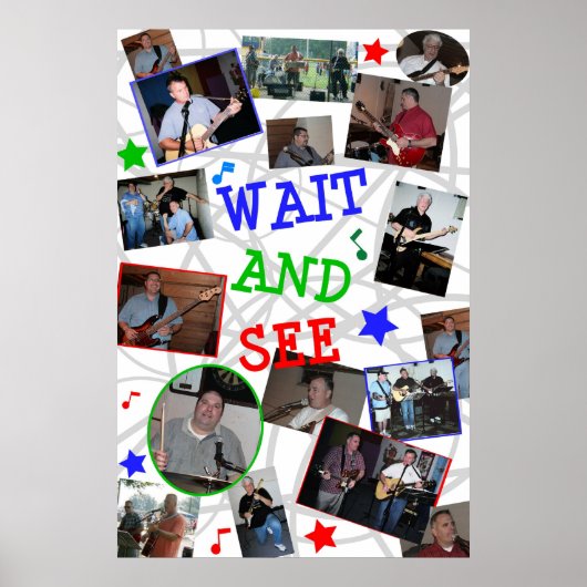 WACHT EN ZIE Poster 2007 band (Voorkant)