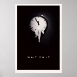 Wacht erop Nee - Motiverende Stille Kracht Poster