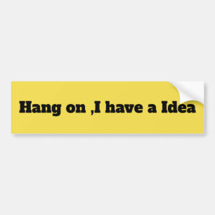 Wacht even bumpersticker