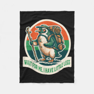 Wacht even, ik heb kleine benen Pinguïn Wandelen F Fleece Deken