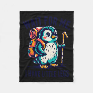 Wacht even, ik heb kleine benen Pinguïn Wandelen G Fleece Deken