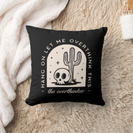 Wacht even, laat me deze overdenker overdenken kussen