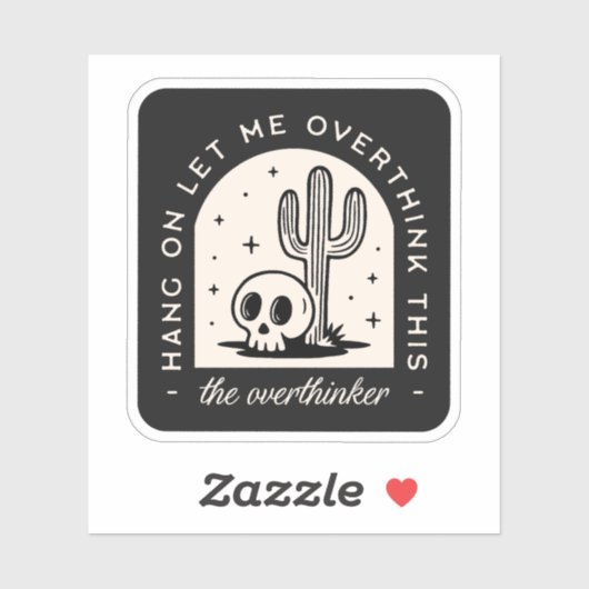 Wacht even, laat me deze overdenker overdenken sticker (Vel)