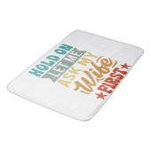 Wacht even, laat me het eerst aan mijn vrouw vrage badmat (Gekanteld)